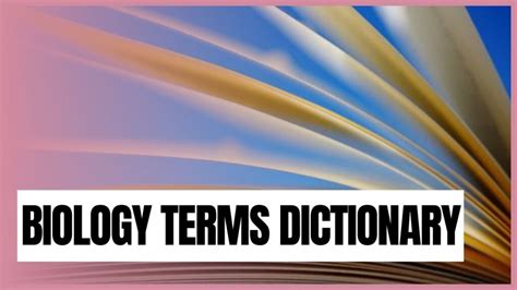 Biology Terms Dictionary .Biology Terms. This Is A List Of All Biology ...