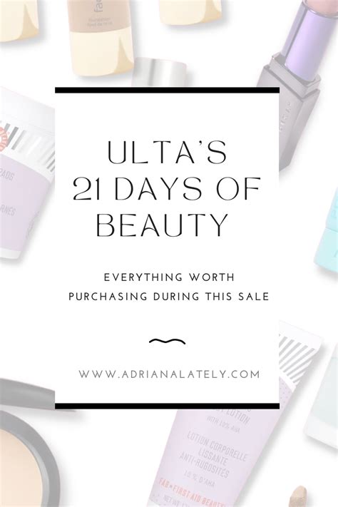 Ulta 21 Days of Beauty 2023 - Adriana Lately