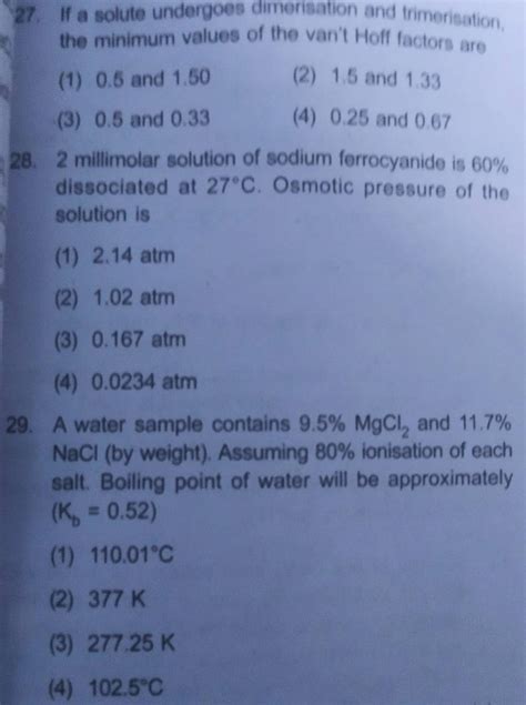 2 millimolar solution of sodium ferrocyanide is 60% dissociated at 27∘C.