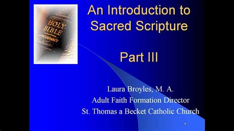 Intro to Sacred Scripture (part 3 of 4) - YouTube