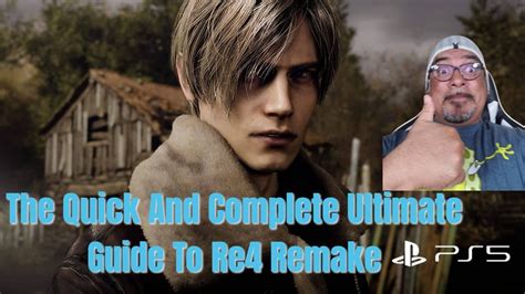 The Ultimate Quick Guide RE4 remake (do this before reaching Chapter 7.. - YouTube