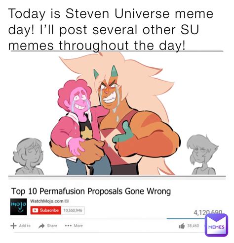 Today is Steven Universe meme day! I’ll post several other SU memes throughout the day ...