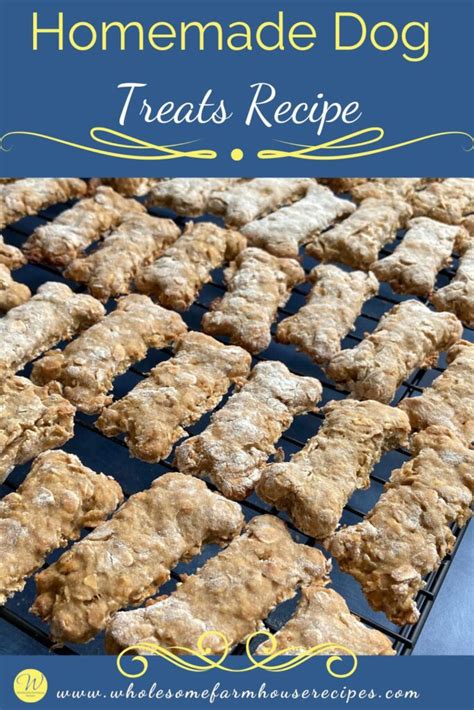 Homemade Dog Treats Recipe - Wholesome Farmhouse Recipes