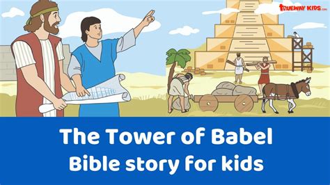 The Tower of Babel - Free printable Bible lesson for preschoolers ...