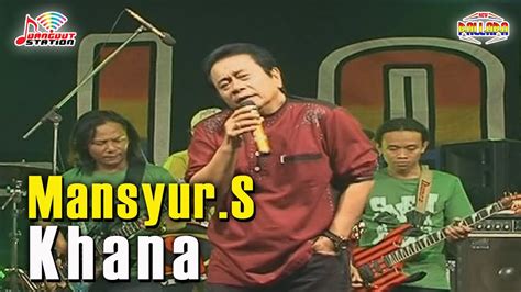 Mansyur S - Khana (Official Music Video) - YouTube