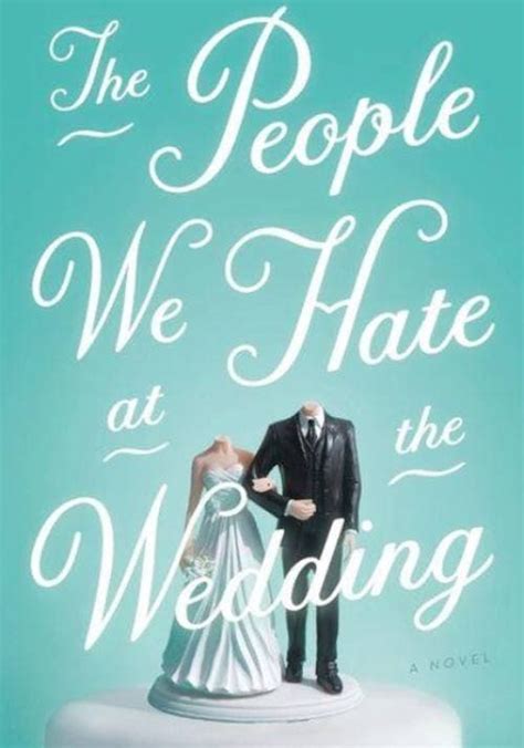 The People We Hate at the Wedding - streaming