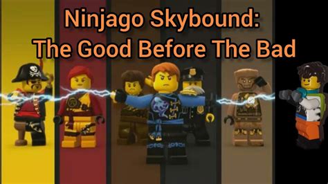 Ninjago S6 Skybound The Good Before The Bad: Film Review - YouTube