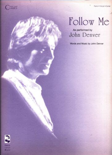 JOHN DENVER FOLLOW ME SHEET MUSIC PIANO/VOCAL/GUITAR W/CHORDS BRAND NEW ON SALE | eBay