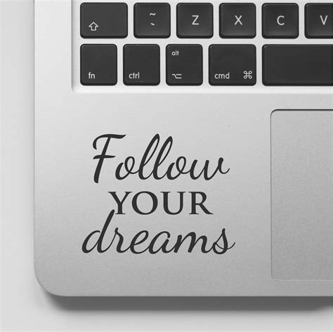 Macbook Decal Quote | Follow your dreams | Motivational Laptop Decal Quote | Inspirational ...