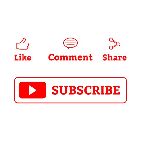 Red Subscribe Button Png Image With Like Comment And Share Icons | The ...