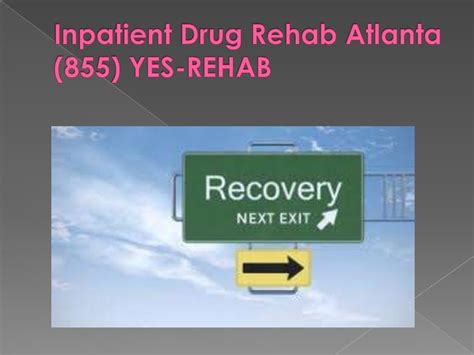 Inpatient Drug Rehab Atlanta (855) YES-REHAB