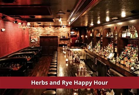 Herbs and Rye Happy Hour 2023