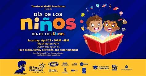 Dia de los Ninos/Dia de Los Libros (Childrens Day/Book Day) | Washington Park, El Paso, TX ...