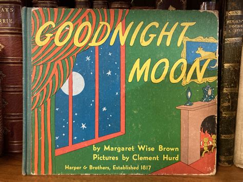 GOODNIGHT MOON | Margaret Wise Brown, Clement Hurd | First Edition ...