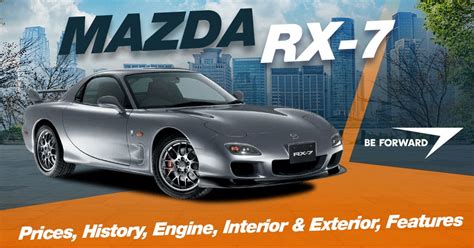 Mazda RX-7 – Prices, History, Engine, Interior & Exterior, Features ...