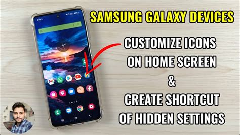 Samsung Galaxy : Home Screen Customisation & Hidden Settings Shortcuts - YouTube