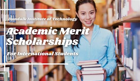 Academic Merit Scholarships for International Students at Dundalk Institute of Technology, Ireland