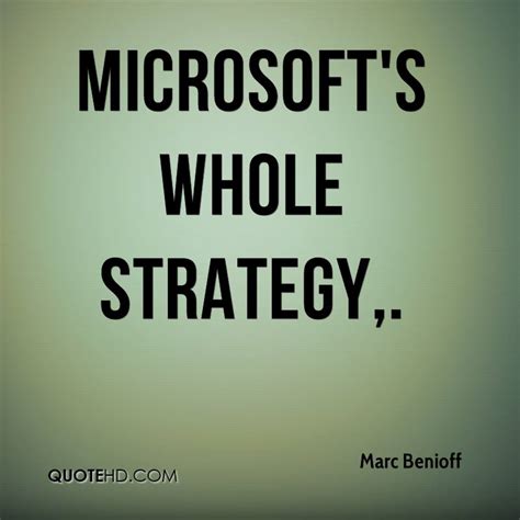 Marc Benioff Quotes. QuotesGram