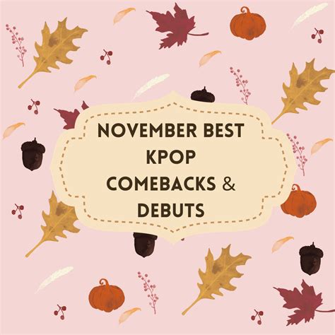 November 2023 Best Kpop Comebacks & Debuts – Ash Talks Kpop