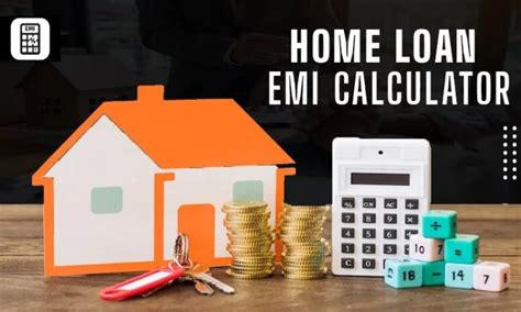 What Are The Features Of A Home Loan EMI Calculator in India - The Indian Wire