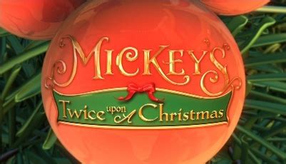 Mickey's Twice Upon a Christmas Logo/Title - Mickey's Twice Upon a ...