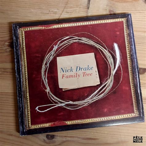 Nick Drake "Family Tree" (ISLAND) - Pêle-Mêle Online