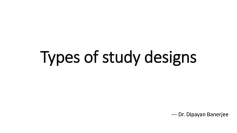 Types of study design | PPT