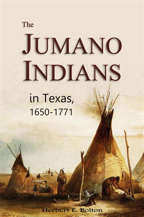 The Jumano Indians in Texas, 1650-1771 eBook by Herbert E. Bolton ...