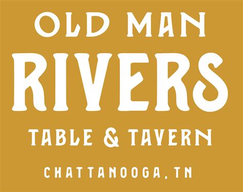 Old Man Rivers Table & Tavern