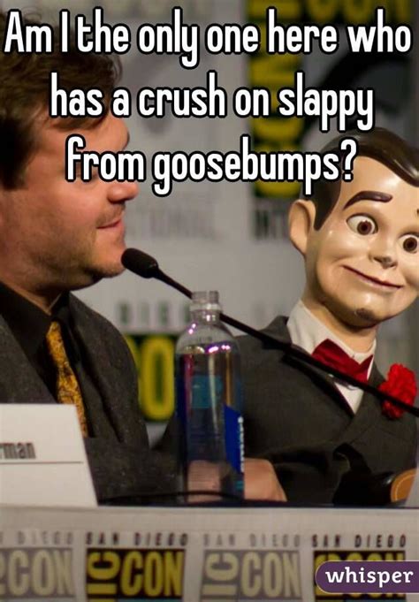 Pin by sam ravenoak on jokes | Goosebumps, Slappy the dummy, Having a crush