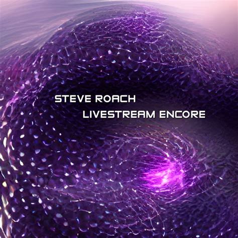 Livestream Encore Performance 09-27-2020 | Steve Roach Exclusive