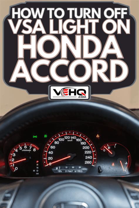 How To Turn Off VSA Light On Honda Accord