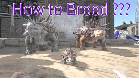 ARK - Ankylosaurus - How to Breed - YouTube