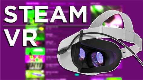 How To Play SteamVR Games On The Oculus Quest 2 - Virtual Uncle