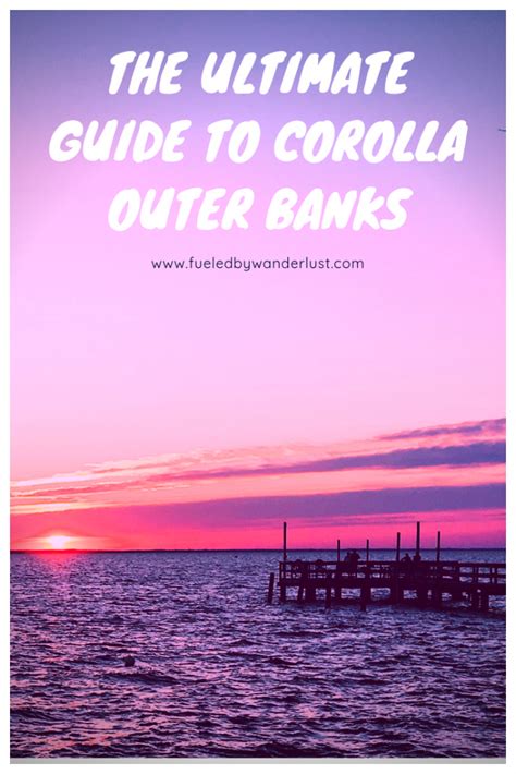 Corolla, Outer Banks: 12 Things All Visitors Should Know