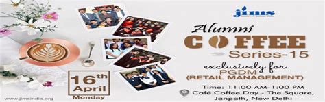 JIMS Rohini- Alumni Coffee Series- 15 - New Delhi | MeraEvents.com