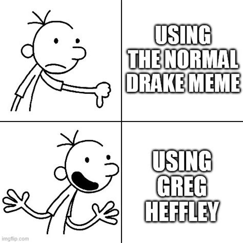 Greg Heffley Approved : memes