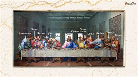 Da Vinci’s Last Supper: In-Depth Study of The Last Supper Painting