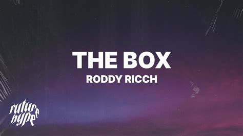 Roddy Ricch - The Box (Lyrics) - YouTube Music