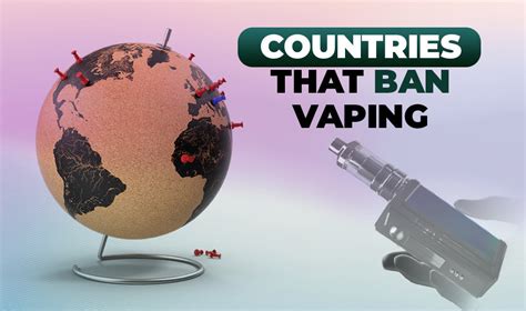 From Regulation to Prohibition: 2023 Vape Ban Update