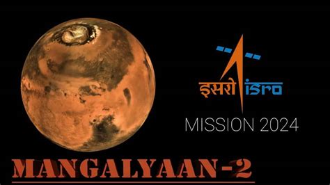 India once again sets sights on Mars, readies to launch Mangalyaan-2 - Science News