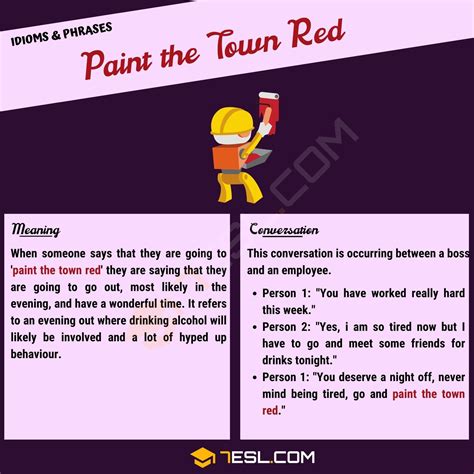 Paint the Town Red | What Does this Useful Idiomatic Term Mean? • 7ESL ...