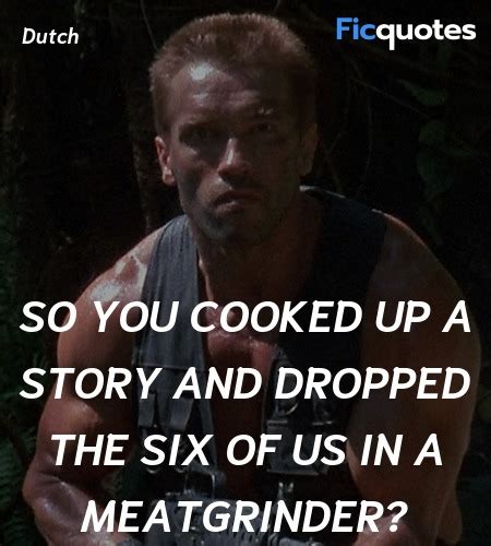 Predator Quotes - Top Predator Movie Quotes