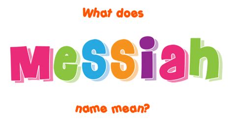 Messiah name - Meaning of Messiah