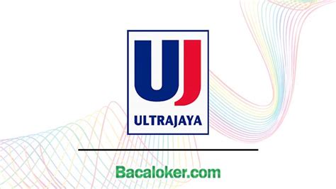 Lowongan Kerja PT Ultrajaya Milk Industry & Trading Company Tbk