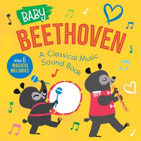 Baby Beethoven: A Classical Music Sound Book (With 6 Magical Melodies ...