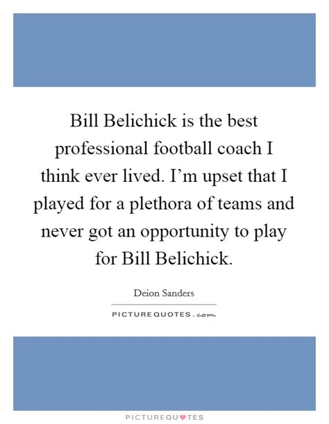 Bill Belichick Quotes & Sayings (35 Quotations)