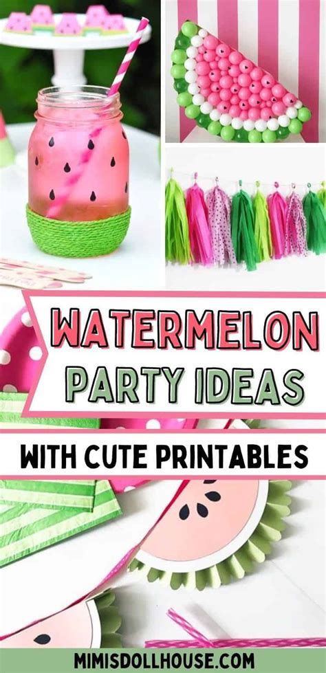 Watermelon Decorations + Party Ideas - Mimi's Dollhouse