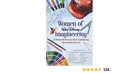 Women of Walt Disney Imagineering: 12 Women Reflect on their Trailblazing Theme Park Careers ...