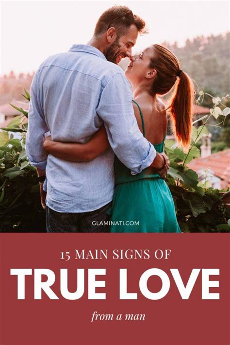 15 Signs of True Love From a Man